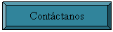 Bisel: Cont&aacute;ctanos